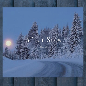 After Snow