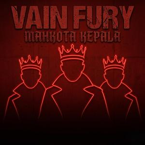 Vainfury