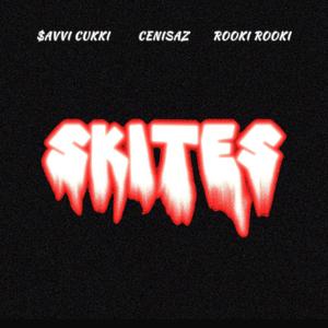 SKITES (feat. Cenisaz & ROOKI)