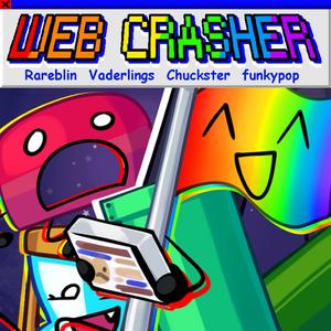 WEB-CRASHER (feat. Vaderlings, Nocticola & funkypop)