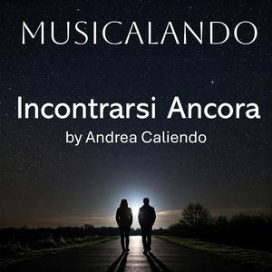 Incontrarsi Ancora