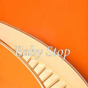 Baby Stop