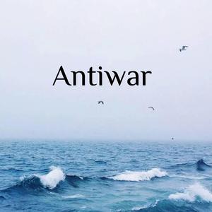 无-好好生活（Antiwar remix）