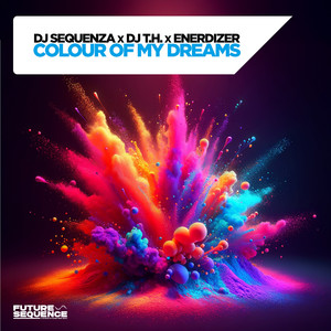 Colour of My Dreams (Extended Mix)