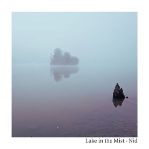 Lake in the Mist