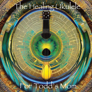 For Todd's Mom