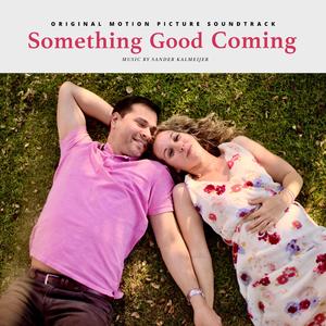 Something Good's Coming (Movie Version)