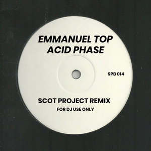 Acid Phase (Scot Project Remix)