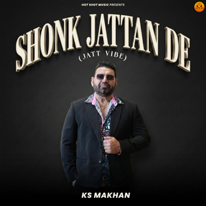 Shonk Jattan De