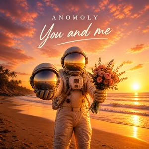 You and Me