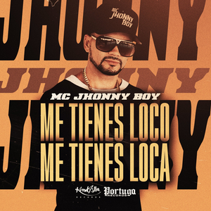 Me Tienes Loco, Me Tienes Loca