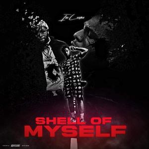 Shell of Myself