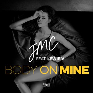 Body On Mine (Radio Edit)