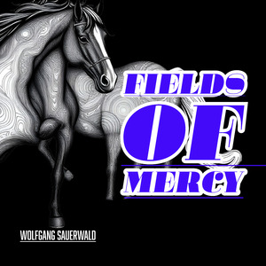 Fields of Mercy