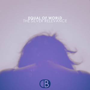 Equal of World (Ep.04)