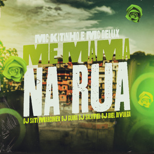 Me Mama na Rua