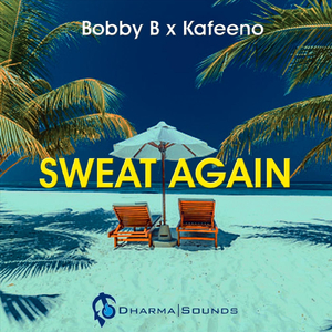 Sweat Again (feat. Kafeeno)