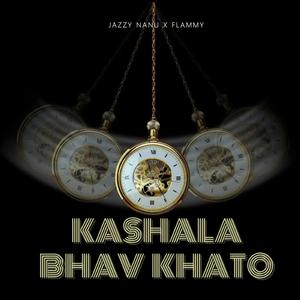KASHALA BHAV KHATO (feat. Flammy)