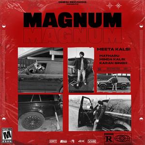 MagnuM (feat. Matharu & Minda kalsi)