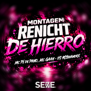 Montagem Renicht De Hierro