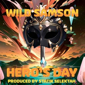 Hero's Day (feat. Hazz, Micall Parknsun & Trademark Blud)