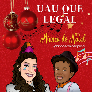 UAU QUE LEGAL, NOITE DE NATAL