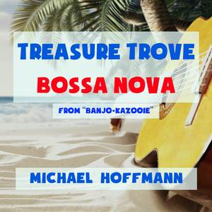 Treasure Trove Bossa Nova (From "Banjo-Kazooie") (Jazz Arrangement)