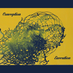 Conception Execution