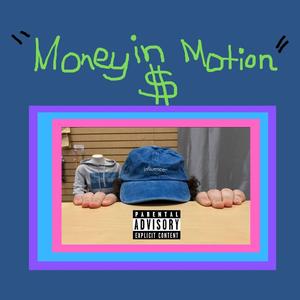Money in Motion