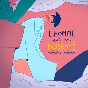 L'Homme Foudroyé