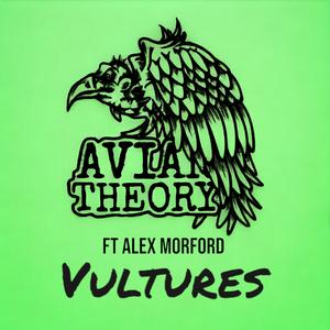 Vultures (feat. Alex Morford)