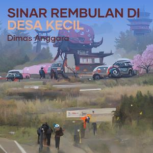 Sinar Rembulan Di Desa Kecil