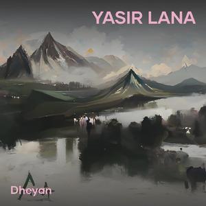 Yasir Lana