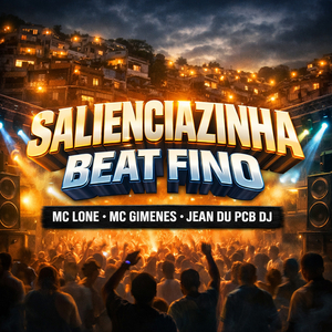SALIENCIAZINHA BEAT FINO