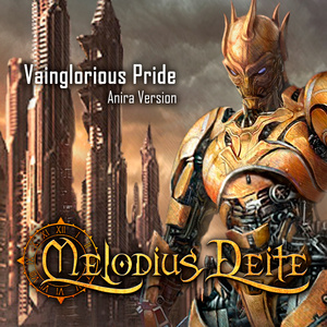 Vainglorious Pride (Anira Version)