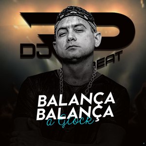 Balança Balança a Glock (feat. Mc Jajau)