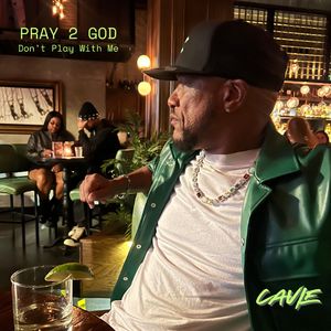 Pray 2 God (Don't Play With Me)