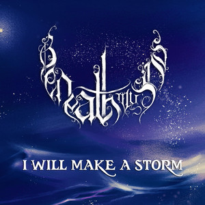I Will Make a Storm