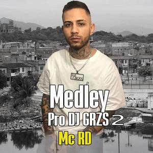 Medley Pro DJ GRZS 2