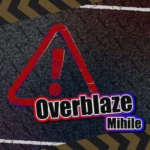 Overblaze