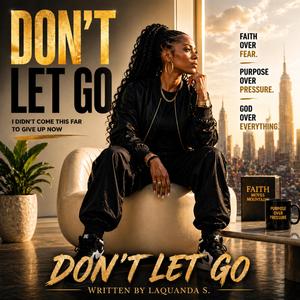 Don't Let Go