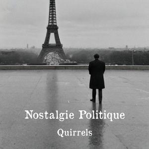 Nostalgie Politique