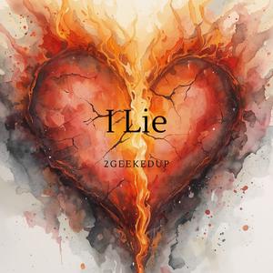 I lie