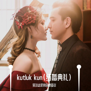 kutluk kun(结婚典礼)
