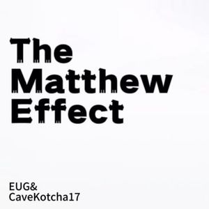 The Matthew Effect