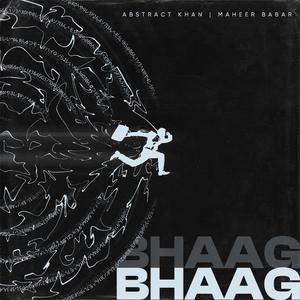 Bhaag (feat. Maheer Babar)