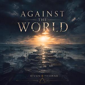 Against the World