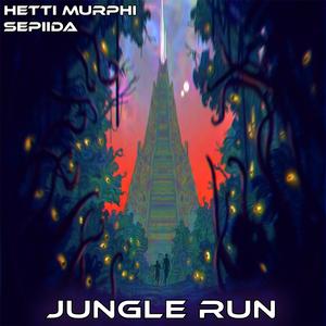 Jungle Run (feat. Hetti Murphi)