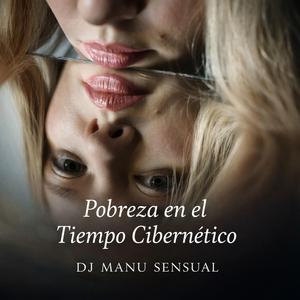 Pobreza en el Tiempo Cibernético