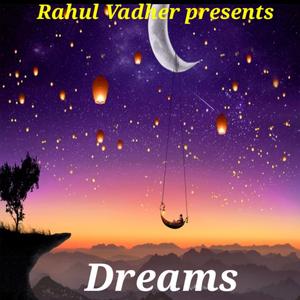 Dreams Gujarati Song